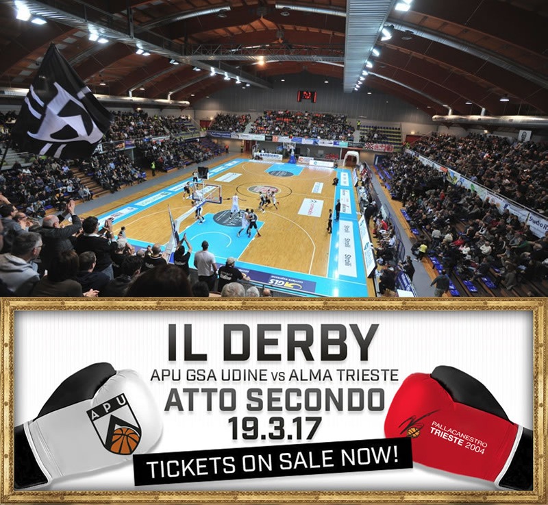 APU GSA UDINE - ALMA TRIESTE , il grande derby FVG del basket A2