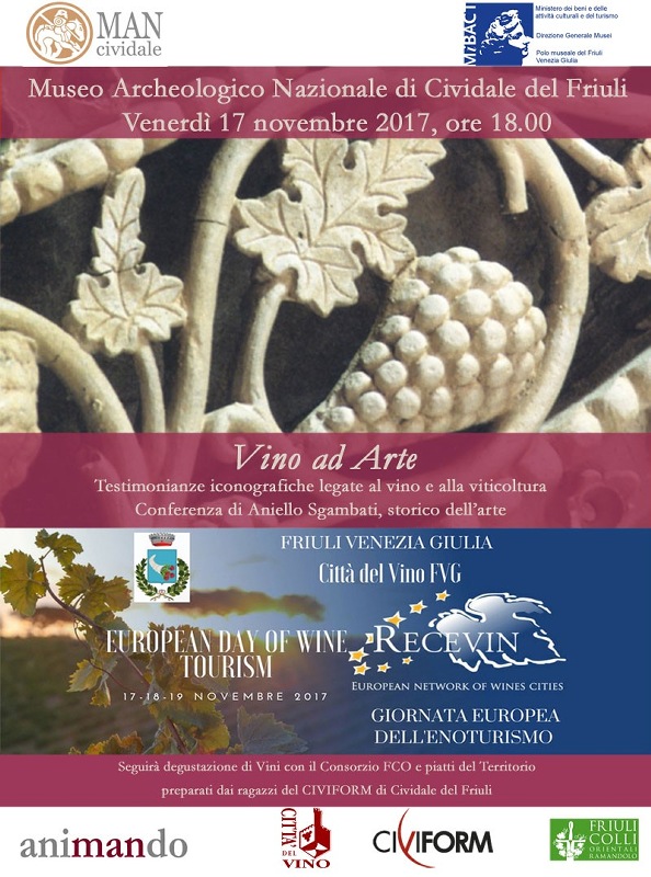 Museo Archeologico Nazionale Cividale, Vino ad Arte. venerdi 17 novembre 2017