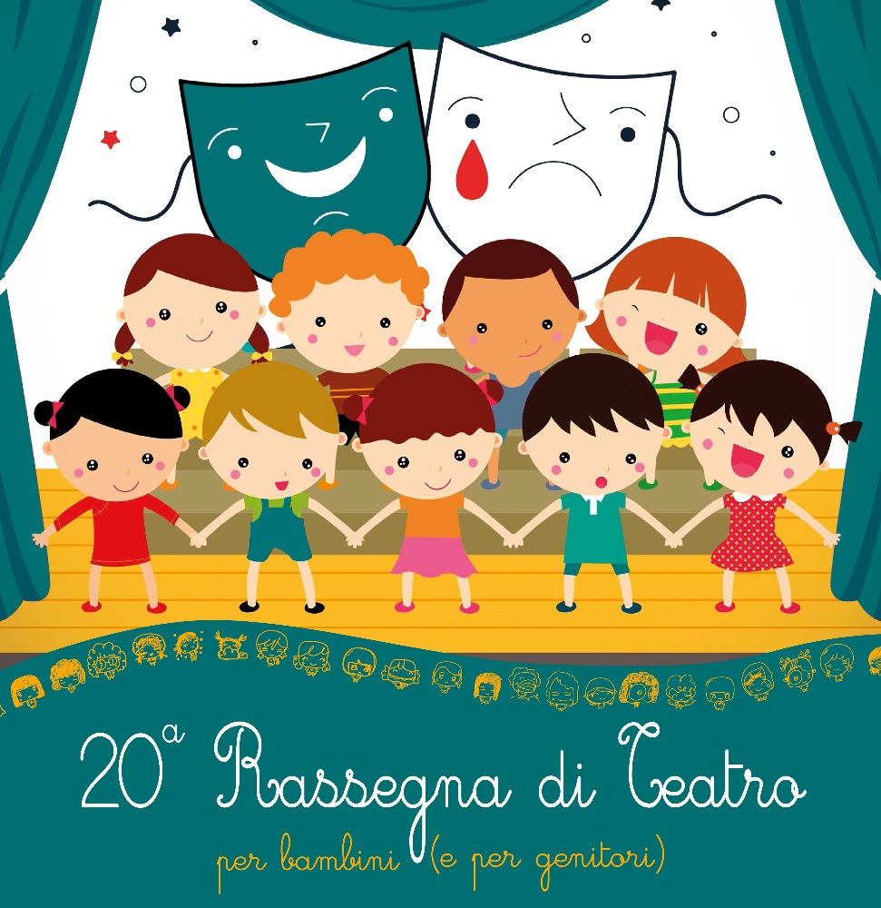 Teatro Ristori a Cividale - XX ^ Rassegna di Teatro per bambini e ragazzi