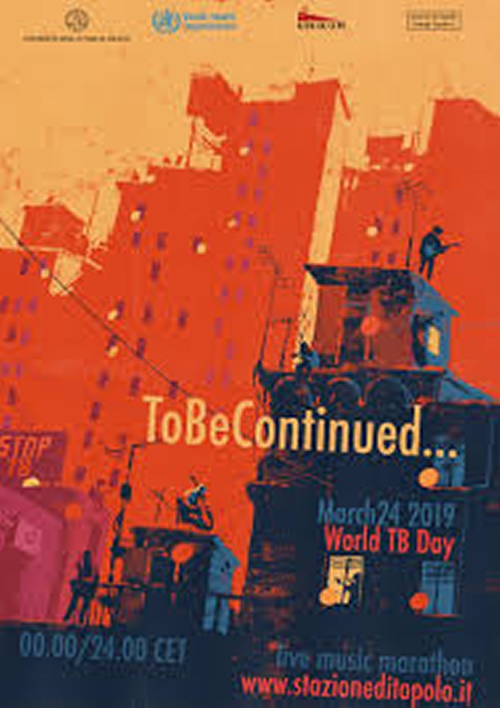 World TB Day / Giornata Mondiale della Lotta alla Tubercolosi World TB Day / Giornata Mondiale della Lotta alla Tubercolosi