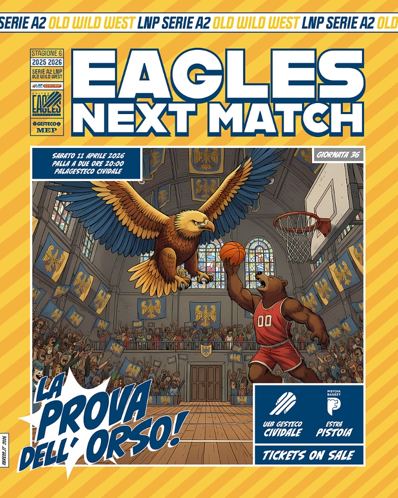 Eagles Cividale incontra la Estra Pistoia