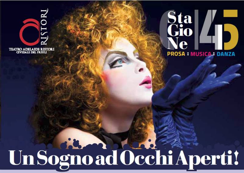 Teatro comunale Adelaide Ristori Stagione di prosa musica e danza 2014/2015 Abbonamenti e Info