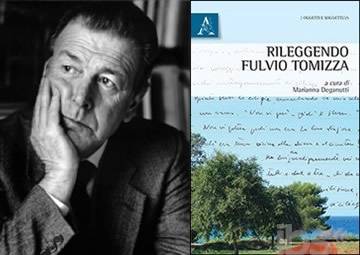 POMERIGGI LETTERARI, Presentazione del volume ''Rileggendo Fulvio Tomizza''